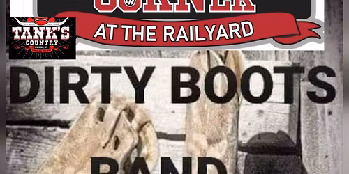 DIRTY BOOTS BAND AT TANKS CORNER BAR 