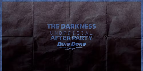 The Darkness Unofficial After Party