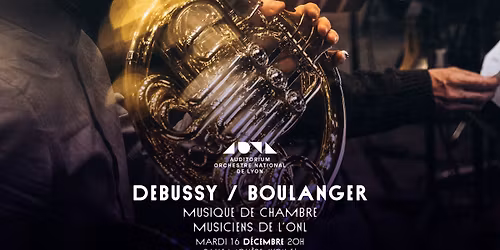Musique de chambre - Debussy \/ Boulanger - Musiciens de l\u2019ONL