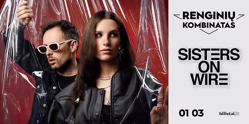 Sisters On Wire | KLAIP\u0116DA