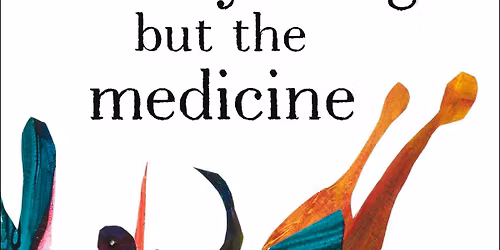 Lucy O'Hagan - Performance inspired by 'Everything but the medicine: A doctor's tale'