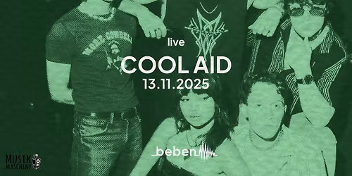 Cool Aid x bebenLIVE