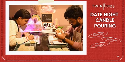 Date Night Candle Pouring