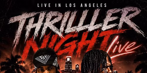 THRILLER NIGHT LIVE