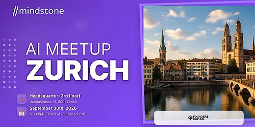 Mindstone Zurich September AI Meetup