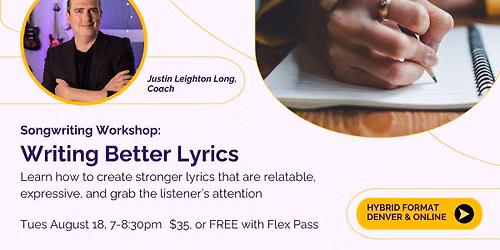 Songwriting Workshop: Writing Better Lyrics