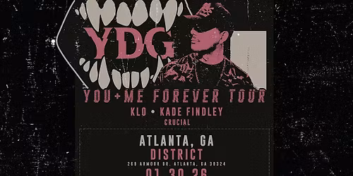 YDG  | Friday January 30th 2026  | District Atlanta