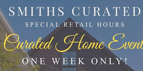 Curated Home Event