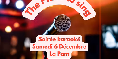 Soir\u00e9e Karaok\u00e9 - La Pam
