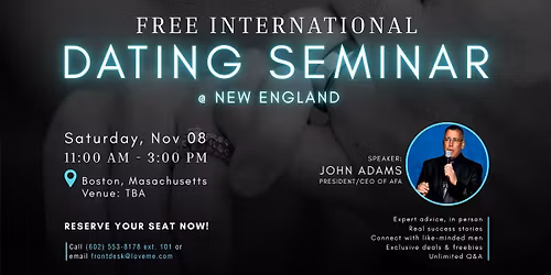 Boston Masachusetts Free International Dating Seminar