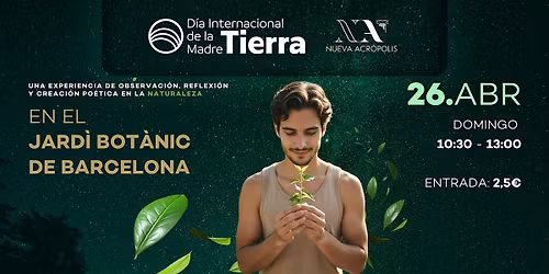 D\u00eda Mundial de la Tierra: Una experiencia de reflexi\u00f3n en el Jard\u00ed Bot\u00e0nic