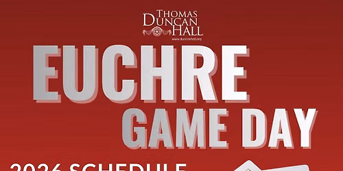 Euchre Game Day at Duncan Hall