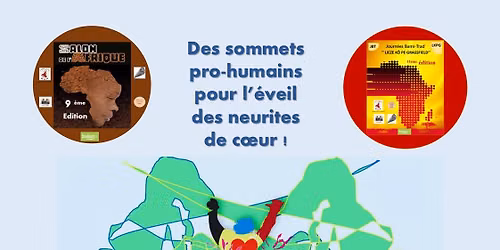 Journ\u00e9es Bami-Trad' JBT-Salon de l'Afrique: Des sommets prohumains pour l'\u00e9veil des neurites de coeu