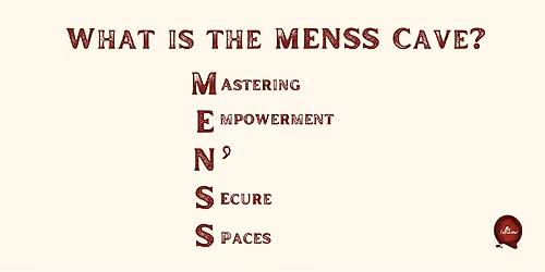 Welcome to the M.E.N.S.S. Cave - 843