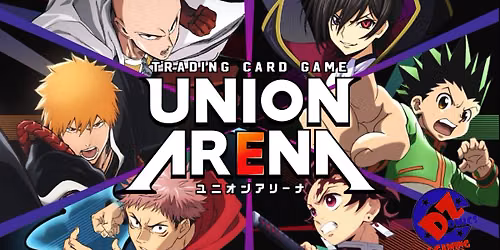 Union Arena Weekly!