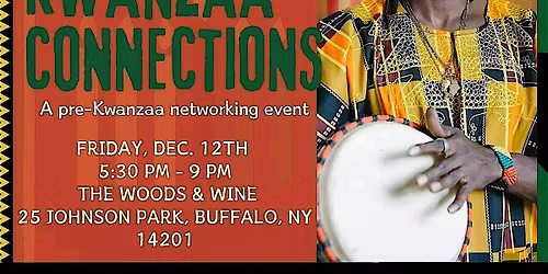 Kwanzaa Connections | A Cultural Networking Experience