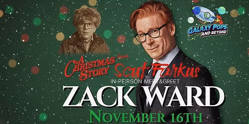 Zack Ward Scut Farkus in person Meet & Greet @ Galaxy Pops and Beyond in South Windosr CT