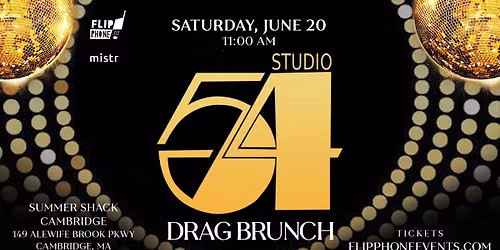 Studio 54 Drag Brunch - Cambridge