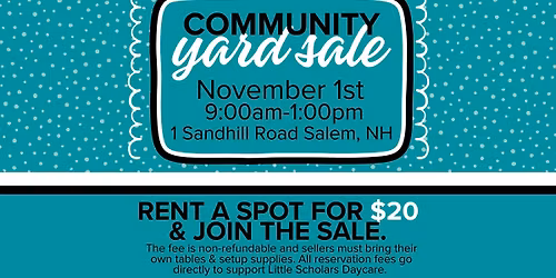 \ud83c\udf1f Community Yard Sale & Open House \u2013 Hosted by Little Scholars! \ud83c\udf1f