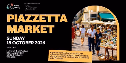 PIAZZETTA MARKET - Bringing a taste of the Italian Piazza to Perth