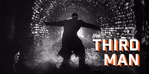Movie Screening: "The Third Man" starring Orson Welles