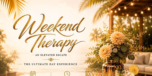 Weekend Therapy: An Elevated Day Experience