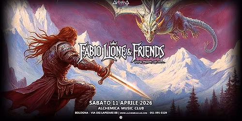 Fabio Lione & Friends + guests | 30th Anniversary Show | Live @ Alchemica Music Club | Bologna 
