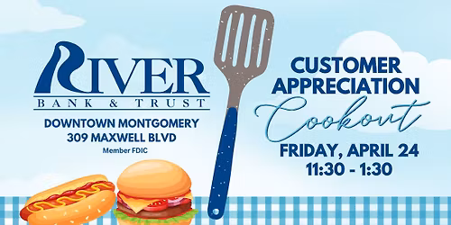 Customer Appreciation - Downtown Montgomery Office