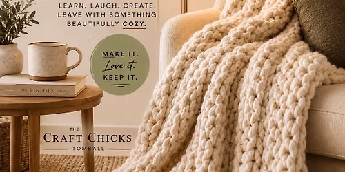 Cozy Chunky Knit Blanket Workshop