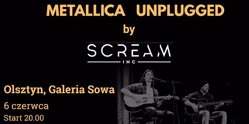 Metallica UNPLUGGED by Scream Inc.