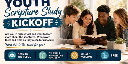 Youth Scripture Study Kickoff