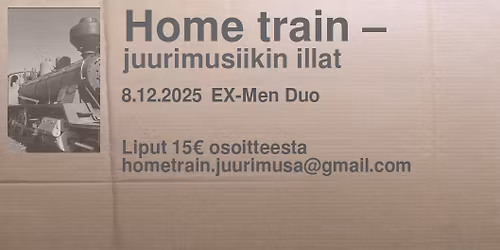 Home train -juurimusiikin ilta: EX-Men duo