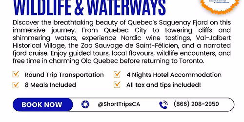 5-Day Escape to the Saguenay Fjord: History, Wildlife & Waterways