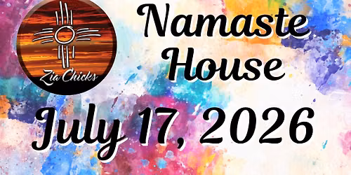 Zia Chicks at Namaste House
