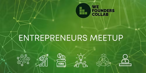 Entrepreneurs Meetup by We Founders Collab Mumbai