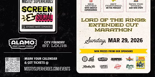 Screen & Social Lord of the Rings Extended Cut Marathon at Alamo Drafthouse St. Louis