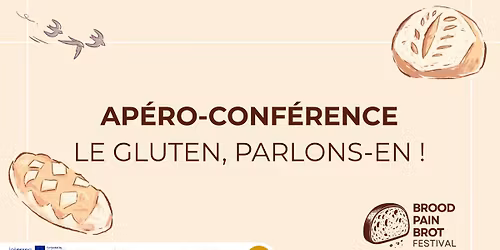 Ap\u00e9ro-conf\u00e9rence : Le gluten, parlons-en !