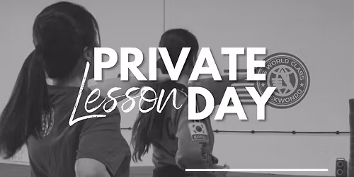 PRIVATE LESSON DAY!