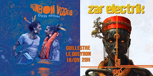 Bonbon Vodou + Zar Electrik + 1ere Partie
