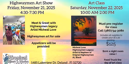 Highwaymen Art Show & Art Class