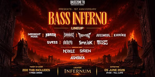 BASSZONE TH presents 1st ANNIVERSARY : BASS INFERNO