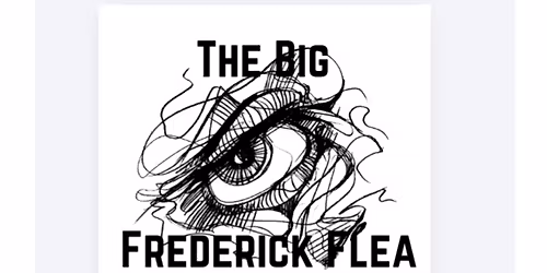 the Big Frederick Flea 