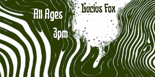 The Rock and Roll Bad Guys \/\/ No Skull \/\/ Lucius Fox at Dormouse Theatre!