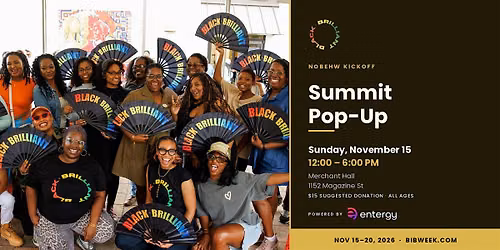 Black Is Brilliant Summit Pop-Up (New Orleans Black Education Week)