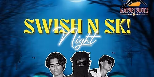 SWISH N SKI NIGHT-DEC 12TH- FRIDAY NIGHT-MASSEY SHOTS-PLANO