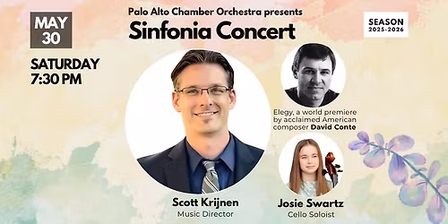 Palo Alto Chamber Orchestra - Season Finale Sinfonia Concert