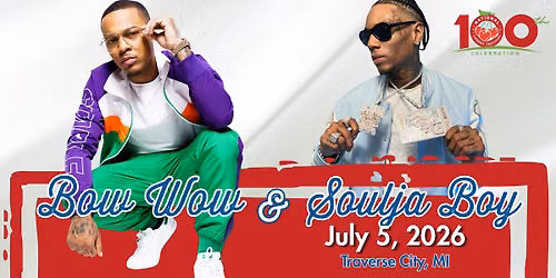 Bow Wow & Soulja Boy