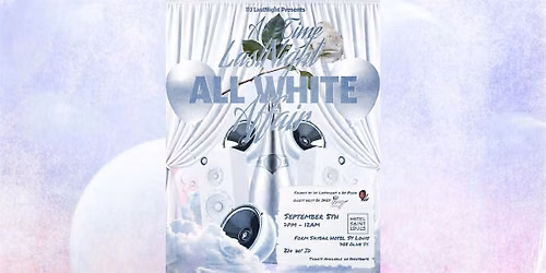 A Time Lastnight All White Affair