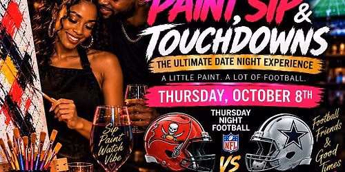Paint, Sip & Touchdowns | Thursday Nights