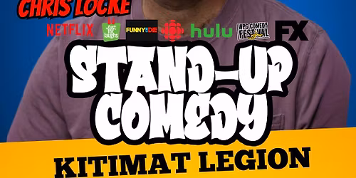 OK, DOPE is proud to present CHRIS LOCKE live at The Kitimat Legion! 